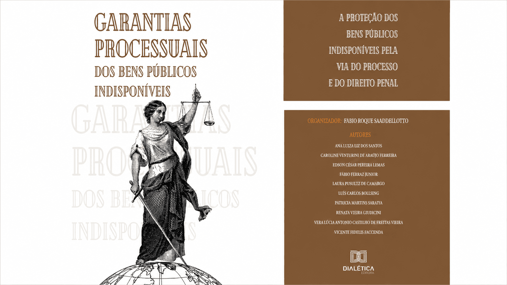 Garantias Processuais dos Bens Públicos Indisponíveis
