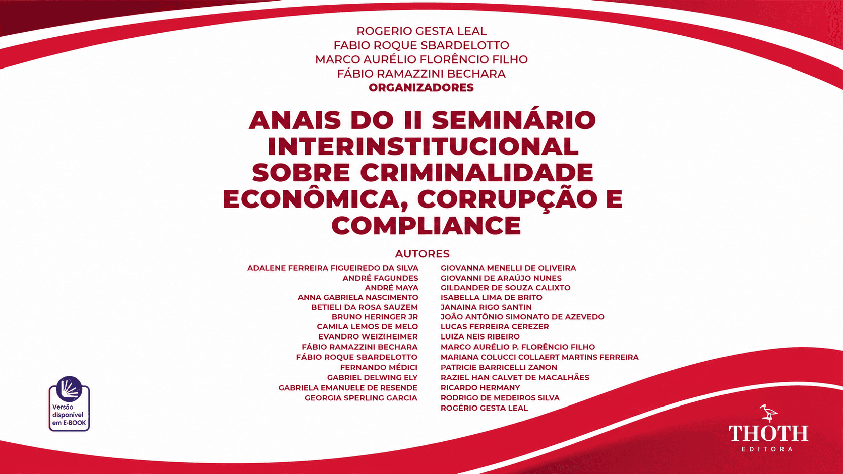 Anais do II Seminário interinstitucional sobre criminalidade econômica, corrupção e compliance